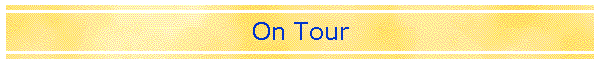 On Tour